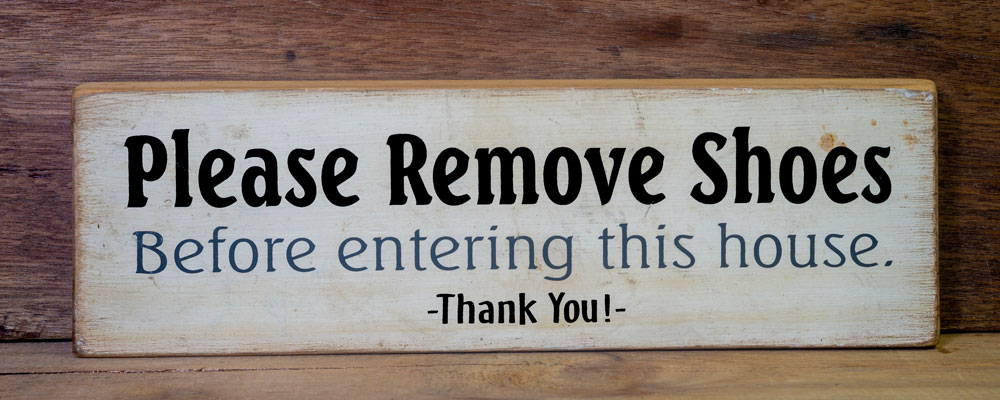 remove-shoes-in-home-carpet-cleaner-columbia-midlands-sc Please Remove Shoes<br />
Before entering this house. Thank You!